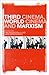 Third Cinema, World Cinema ...
