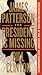 The President Is Missing by Bill Clinton The President Is Missing by Bill Clinton