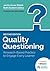 Quality Questioning by Jackie A. Walsh