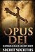 SECRET SOCIETIES AND CONSPIRACIES: Secret Society Opus Dei: Catholicism's Secret Sect