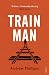 Train Man