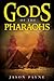 Gods of the Pharaohs by Jason Payne