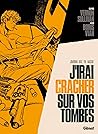 J'irai cracher sur vos tombes by Jean-David Morvan