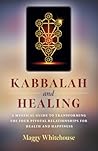 Kabbalah and Heal...