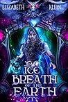 Ice Breath of the Earth