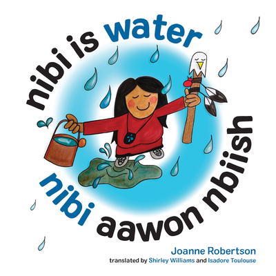 Nibi Is Water (Board Book)