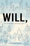 WILL, the Passenger Delaying Flight... WILL, the Passenger Delaying Flight...