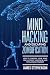 Mind Hacking and Escaping Z...