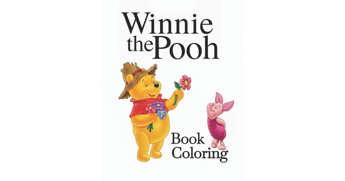 Winnie The Pooh Coloring Book: Activity Colouring Book For Kids And ...
