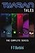 Tijaran Tales: The Complete...