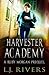 Harvester Academy (Ruby Morgan #0)