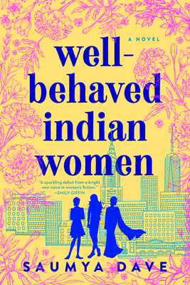 Well-Behaved Indian Women (Paperback)