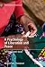 A Psychology of Liberation and Peace: For the Greater Good (Pan-African Psychologies)