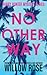 No Other Way (Harry Hunter #3)