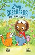 Bips and Roses (Zoey and Sassafras, #8)