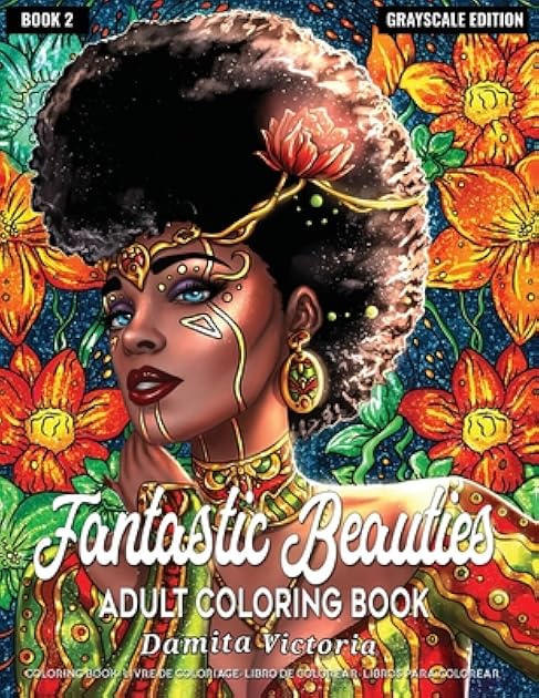 Adult Coloring Book | Fantastic Beauties Book 2: Women Coloring Book for Adults Featuring a Wonderful Coloring Pages for Adults Relaxation