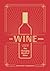 The Essential Wine Book by Zachary Sussman