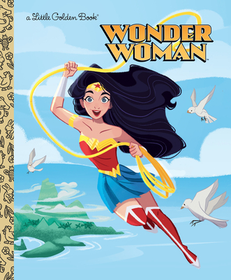Wonder Woman! (DC Super Heroes: Wonder Woman)