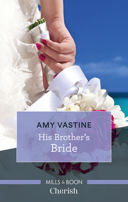 His Brother's Bride (Stop the Wedding! Book 2)