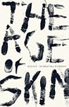 The Age of Skin