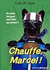 Chauffe, Marcel ! Chauffe, Marcel !