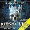 Barrow King by C.M. Carney