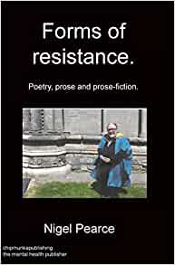 Forms of resistance: poetry, prose, prose-fiction