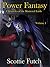 Power Fantasy (Chronicles o...