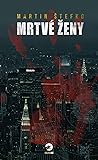 Mrtvé ženy Mrtvé ženy