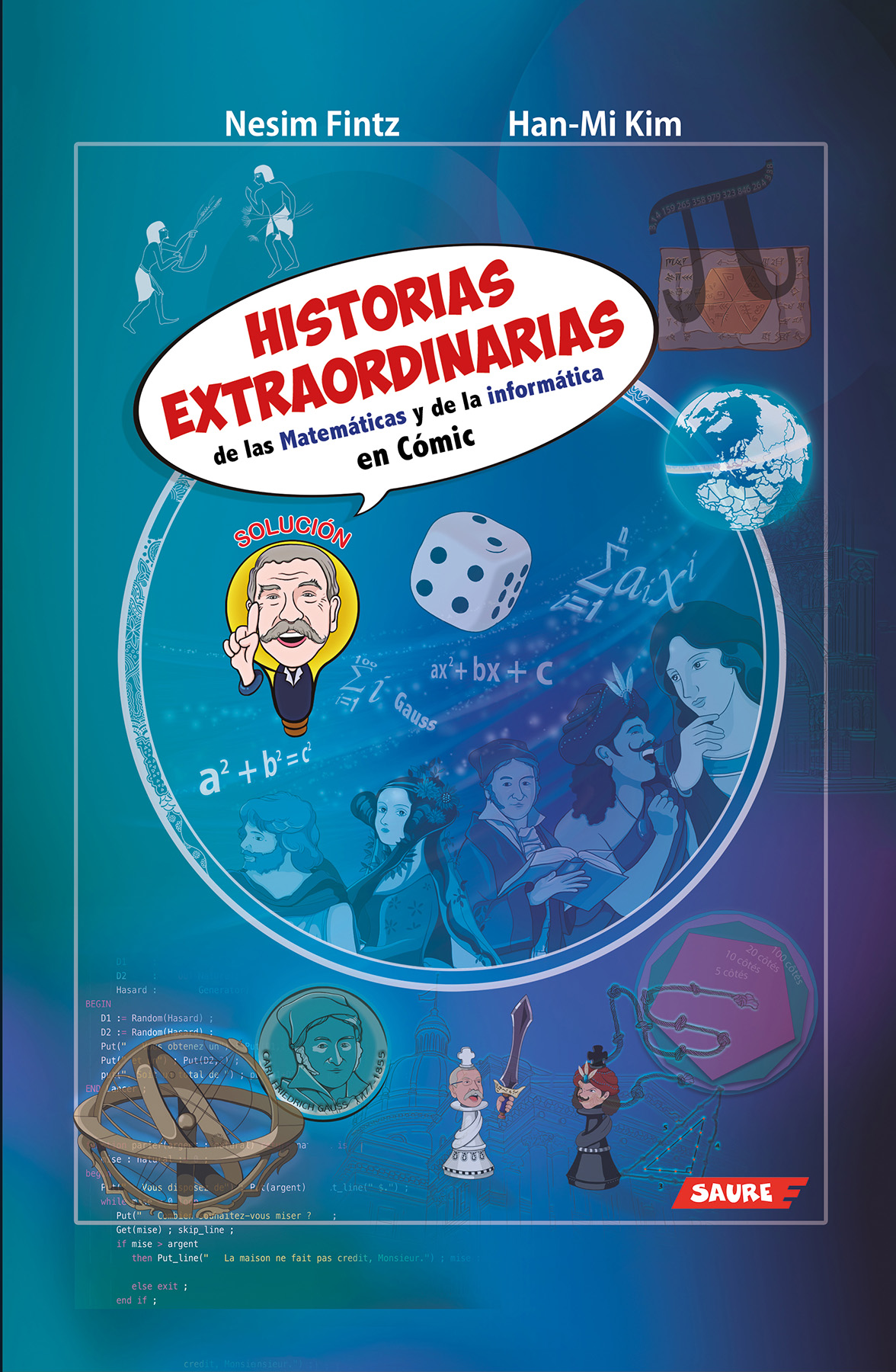 Historias Extraordinarias de las Matemáticas y de la Informática en Cómic