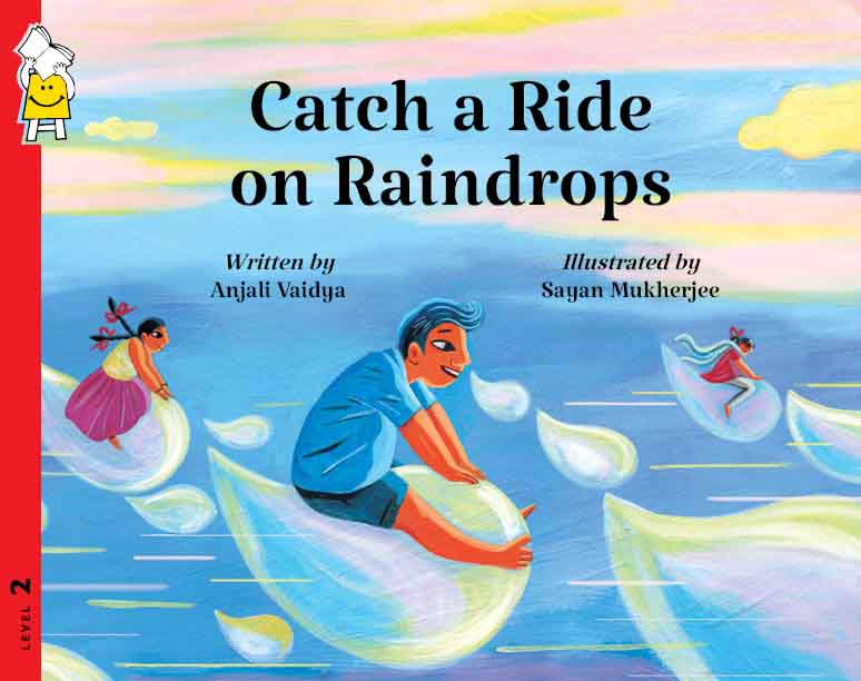 Catch a Ride on Raindrops (ebook)