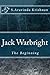 Jack Warbright- The Beginning: The Beginning