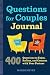 Questions for Couples Journal by Maggie Reyes Questions for Couples Journal by Maggie Reyes