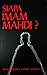 SIAPA IMAM MAHDI