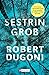 Sestrin grob by Robert Dugoni