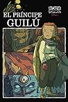 El príncipe Guilú by Selento Books