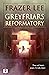 Greyfriars Reformatory by Frazer Lee