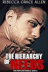 The Hierarchy of Needs (The Portland Rebels Book 2)