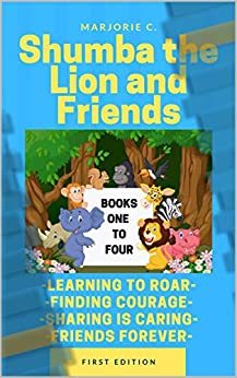 Shumba the Lion and Friends (Books #1-4)