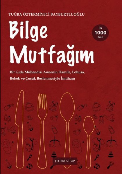 Bilge Mutfağım - II (Paperback)