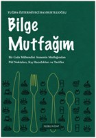Bilge Mutfağım - I (Paperback)