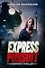 Express Pursuit, A Romantic Thriller by Caroline Beauregard