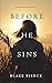 Before He Sins (Mackenzie White, #7)
