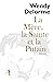 La Mère, la Sainte et la Putain