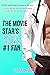 The Movie Star's Fake #1 Fan (Cates Brothers #1)