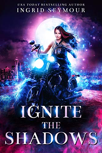Ignite the Shadows (Ignite the Shadows, #1)