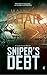 Sniper's Debt (7even #2)