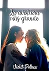 La aventura más grande by Violet Pollux