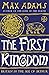 The First Kingdom