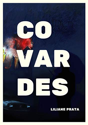 Covardes (Kindle Edition)